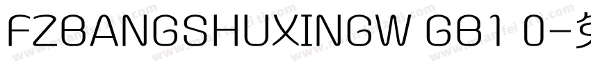 FZBANGSHUXINGW GB1 0字体转换